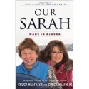 Our Sarah: Made In Alaska