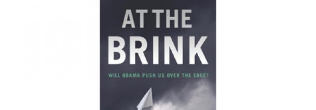 At the Brink: Will Obama Push Us Over the Edge?