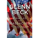 Miracles and Massacres