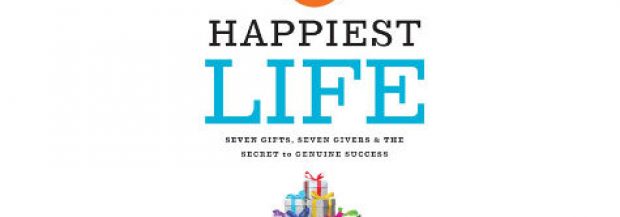 The Happiest Life