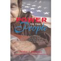 Power To The People, by Peter J. Ferrara