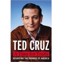 A Time For Truth by Ted Cruz