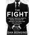 The Fight by Dan Bongino