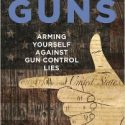 The War on Guns by John R. Lott Jr.